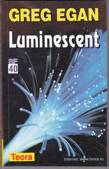 bnk ant Greg Egan - Luminescent ( SF )