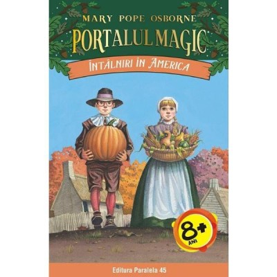 Portalul magic 23: Intalniri in America foto
