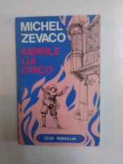 IUBIRILE LUI CHICO de MICHEL ZEVACO , 1992 foto