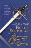 Michel Zevaco - Fiul lui Pardaillan