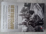 Michael Bar-Zohar, Nissim Mishal - Misiuni la limita imposibilului. Sigilată!