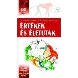 &Eacute;rt&eacute;kek &eacute;s &eacute;letutak - Csizmazia Katalin