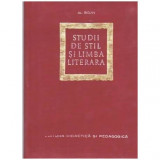 Al. Bojin - Studii de stil si limba literara - Arghezi - Goga - Camil Petrecu - Cosbuc - Vlahuta - 109777