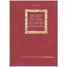 Al. Bojin - Studii de stil si limba literara - Arghezi - Goga - Camil Petrecu - Cosbuc - Vlahuta - 109777