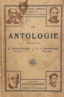 LITERATURA ROMANA , ANTOLOGIE de D. MARACINEANU ED. INTERBELICA foto