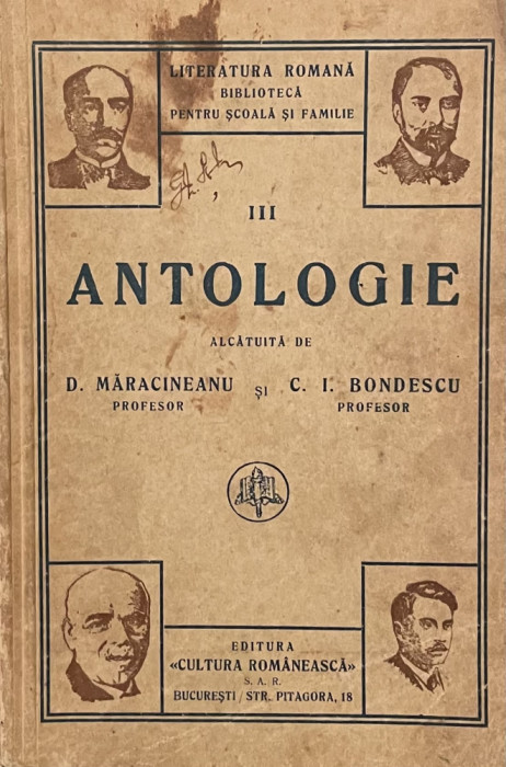 LITERATURA ROMANA , ANTOLOGIE de D. MARACINEANU ED. INTERBELICA