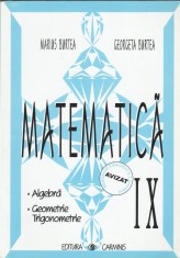 Marius Burtea, Georgeta Burtea - Matematica IX. Algebra. Geometrie. Trigonometrie. Culegere de probleme
