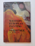 WESTERN EUROPEAN PAINTING IN THE HERMITAGE by ALBERT KOSTENVICH