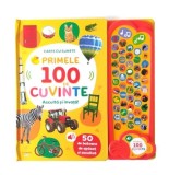 Primele 100 de cuvinte. Asculta si invata! Carte cu sunete, Litera