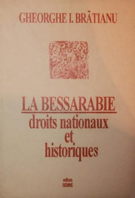 LA BESSARABIE DROITS NATIONAUX ET HISTORIQUES foto