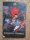 RADU NOR - REINTOARCEREA PAIANJENULUI COLECTIA SFINX