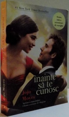 INAINTE SA TE CUNOSC de JOJO MOYES , 2016 foto