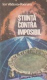 Stiinta contra imposibil. Orizonturile cunoasterii
