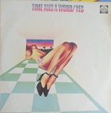 Vinil LP Yes - Time and a Word (Russian Disc, 1991) Folk/Pop/Rock, 33 RPM, Stare Buna