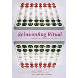 Reinventing ritual