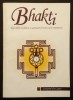 BHAKTI 224pag Yoga Iubirii Nesfarsite si Aspiratiei Frenetice catre Dumnezeu Sanctuarul de Taina al Nestematei Iubirii Divine CHRYSOPELEA Stare f buna