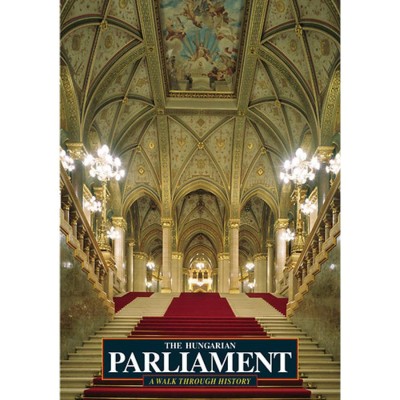 The Hungarian Parliament - A Walk Through History - Sisa J&amp;oacute;zsef foto