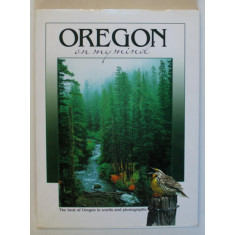 OREGON ON MY MIND , THE BEST OF OREGON IN WORDS AND PHOTOGRAPHS , 2003