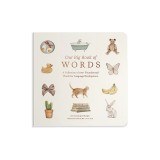 Our Big Book of First Words: A Collection of 100+ Foundational Words for Language Development