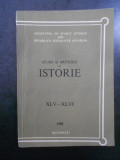 Studii si articole de istorie. Nr. XLV-XLVI, anul 1982