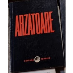 ARZATOARE - COLECTIV DE AUTORI