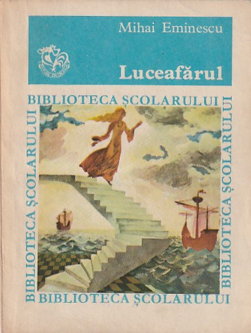 LUCEAFARUL + ALTE 4 CARTI DIN BIBLIOTECA SCOLARULUI ( VEZI FOTO SI DESCRIERE )