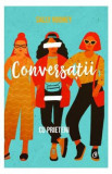 Conversatii cu prieteni - Sally Rooney