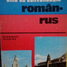 Gheorghe Nicolae - Ghid de conversatie roman-rus (1981)