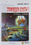 Dumnezeu exista? Istoria spune Da - Gheorghe Raducan