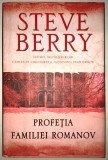 Profetia Familiei Romanov - Steve Berry, Rao, 2007, Roman Cartonat cu Supracoperta si Harta Rusiei