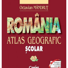 România. Atlas geografic şcolar - Paperback brosat - Octavian Mândruţ - Corint