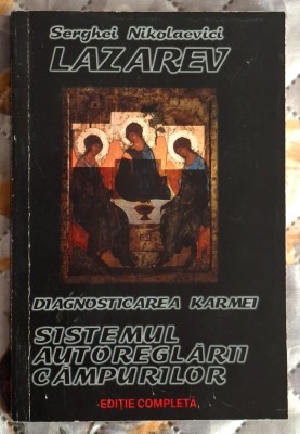 Sistemul autoreglarii campurilor - S. N. Lazarev - volumul 1 foto
