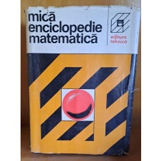 MICA ENCICLOPEDIE DE MATEMATICA