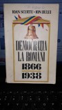 Democratia la Romani 1866-1938 - Ioan Scurtu , Ion Bulei