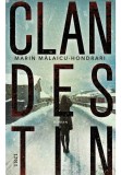 Clandestin - Marin Malaicu-Hondrari - Trei