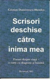 Scrisori deschise catre inima mea | Cristian Dumitrescu-Blendea, Bucuresti