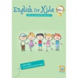 English for Kids. Caiet de lucru pentru clasa a III-a