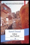 Carte Zabor Sau Psalmii de Kamel Daoud, Editura Polirom, An 2018, Paperback - Roman Realism Magic
