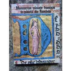 GHEORGHE BULUTA - MANUSCRISE MINIATE FRANCEZE IN COLECTII DIN ROMANIA (1978)