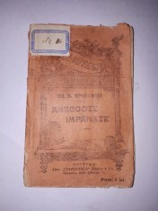 CY - Th. D. SPERANȚIA &quot;Anecdote Impanate&quot; interbelica / RARUTA