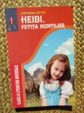 Heidi, fetita muntilor - Johanna Spyri