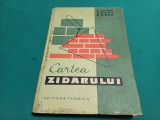 CARTEA ZIDARULUI * C. EPURE / 1972 * 55