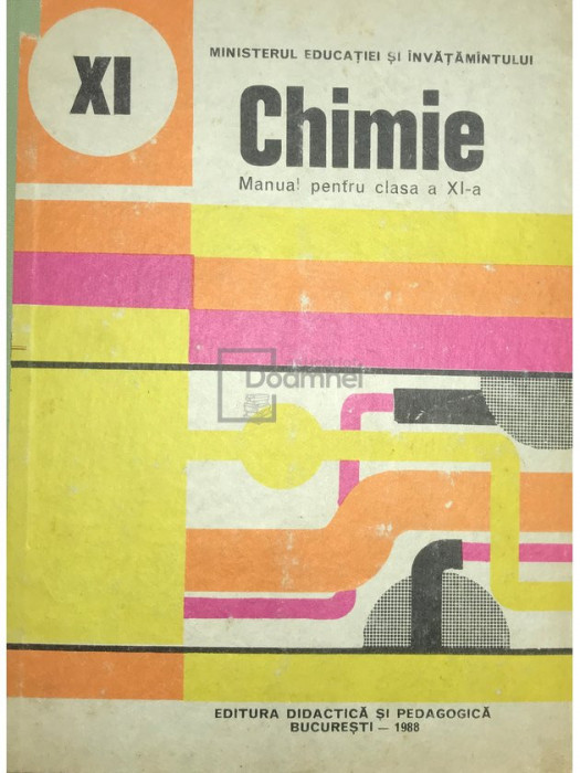 Sanda Fătu - Chimie. Manual pentru clasa a XI-a (editia 1988)