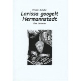 Larissa googelt Hermannstadt- Eine Zeitreise