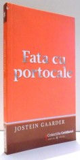 FATA CU PORTOCALE de JOSTEIN GAARDER , 2009 foto