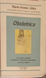 Obstetrica Marie-Jeanne Aldea - Carte Medicina Apollonia 1999, 302 pagini