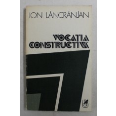 VOCATIA CONSTRUCTIVA de ION LANCRANJAN , 1983