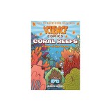 Science Comics: Coral Reefs: Cities of the Ocean