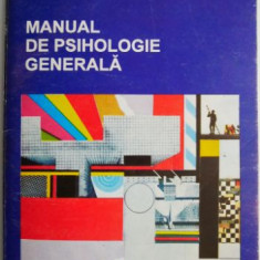 Manual de psihologie generala – Alain Lieury