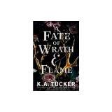 A Fate of Wrath and Flame